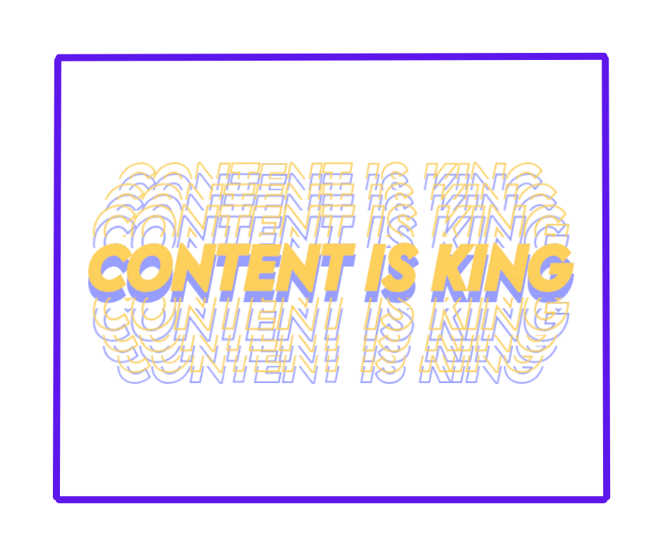 content is king